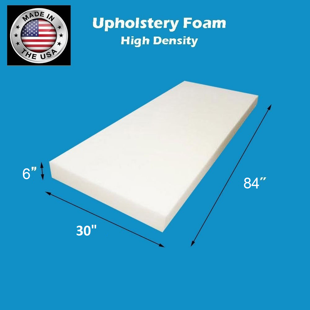 Upholstery Foam 6 Thick 30 Wide x 72 Long Medium Density 
